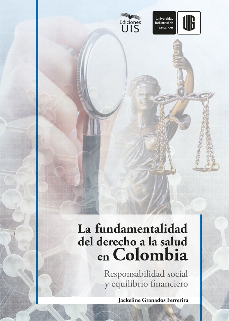 la-fundamentalidad-del-derecho-a-la-salud-en-colombia-9789585188266-uisa