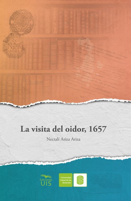 La visita del oidor 1657