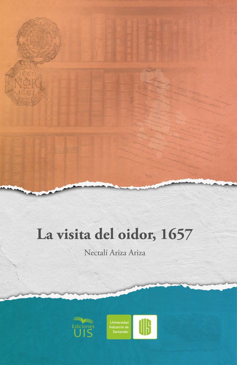 la-visita-del-oidor-1657-9789585188297-uisa