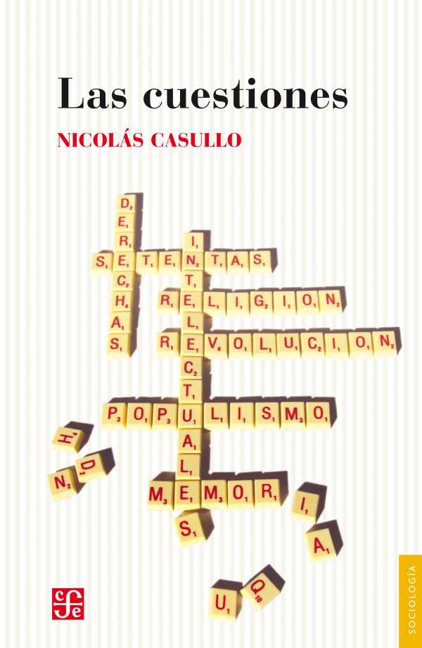 bw-las-cuestiones-fondo-de-cultura-econmica-argentina-9789877192797