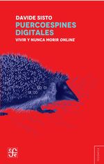 bw-puercoespines-digitales-fondo-de-cultura-econmica-argentina-9789877194036