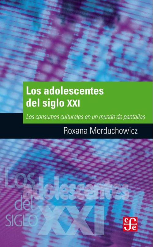 Los adolescentes del siglo XXI