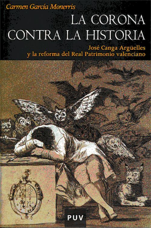 La Corona contra la historia