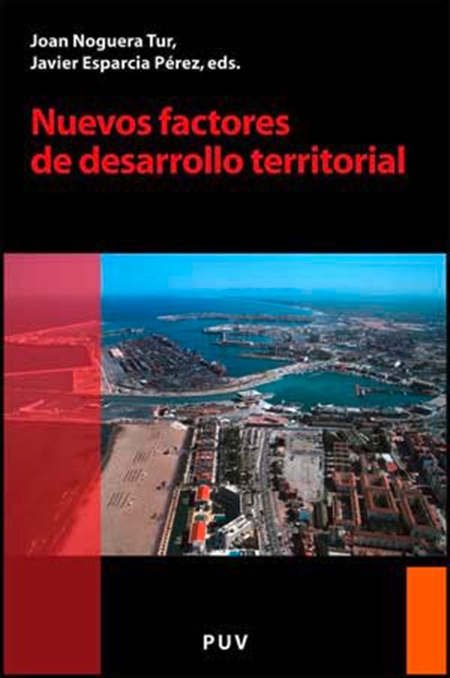 Nuevos factores de desarrollo territorial