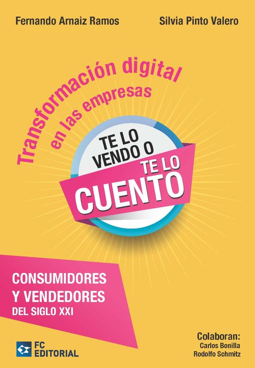 Transformacion digital Te lo vendo o te lo cuento