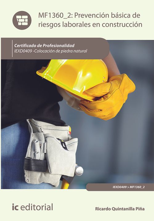 Prevencion basica de riesgos laborales en construccion IEXD0409 - Colocacion de piedra natural