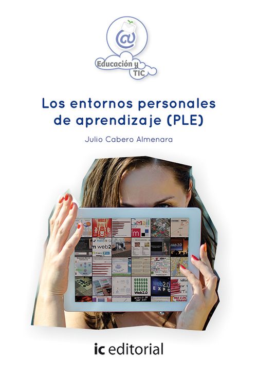 Los entornos personales de aprendizaje PLE