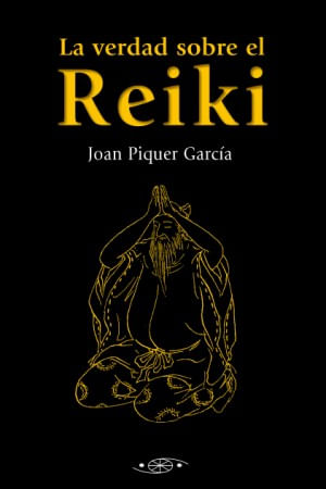 La verdad sobre el Reiki