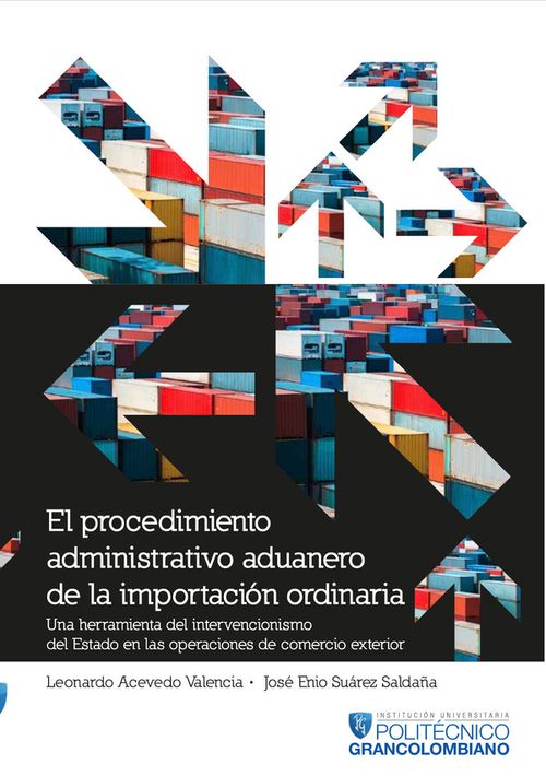 El procedimiento administrativo aduanero de la importacion ordinaria