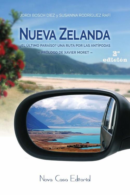 Nueva Zelanda El ultimo paraiso