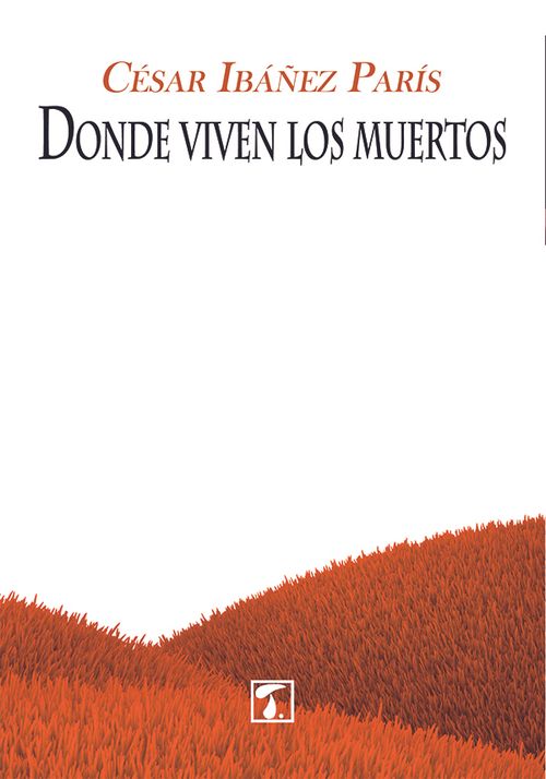 Donde viven los muertos