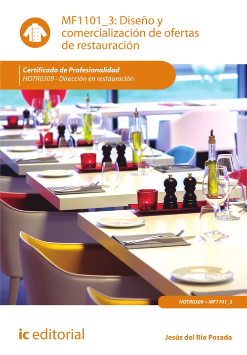 Diseno y comercializacion de ofertas de restauracion HOTR0309 - Direccion en restauracion