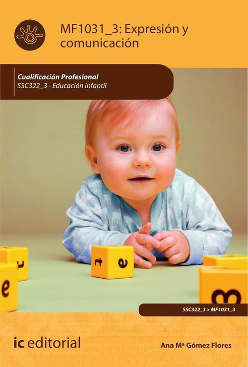 Expresion y Comunicacion SSC3223 - Educacion Infantil
