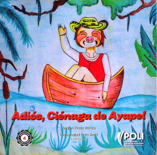 Adiós Ciénaga de Ayapel