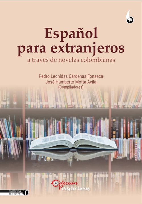Español para extranjeros a través de novelas colombianas