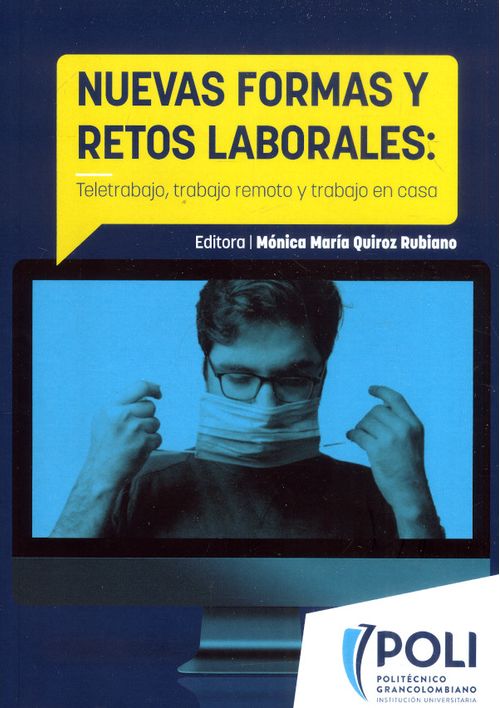 Nuevas formas y retos laborales Teletrabajo trabajo remoto y trabajo en casa