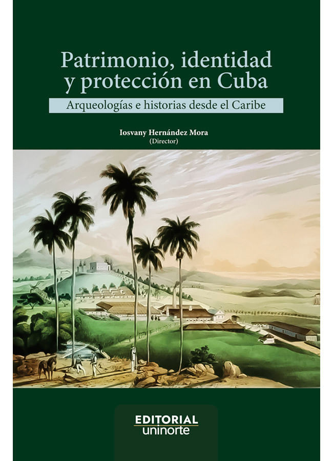 patrimonio-identidad-y-proteccion-en-cuba-9789587894448-uden