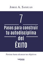 bw-7-pasos-para-construir-tu-autodisciplina-del-eacutexito-letrame-grupo-editorial-9788410890138