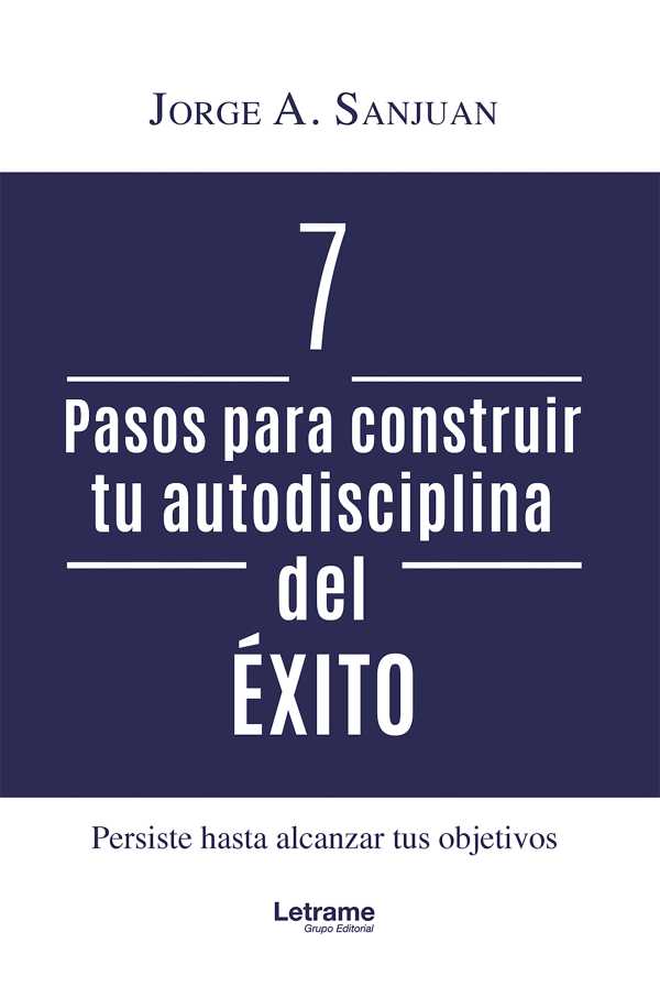 bw-7-pasos-para-construir-tu-autodisciplina-del-eacutexito-letrame-grupo-editorial-9788410890138
