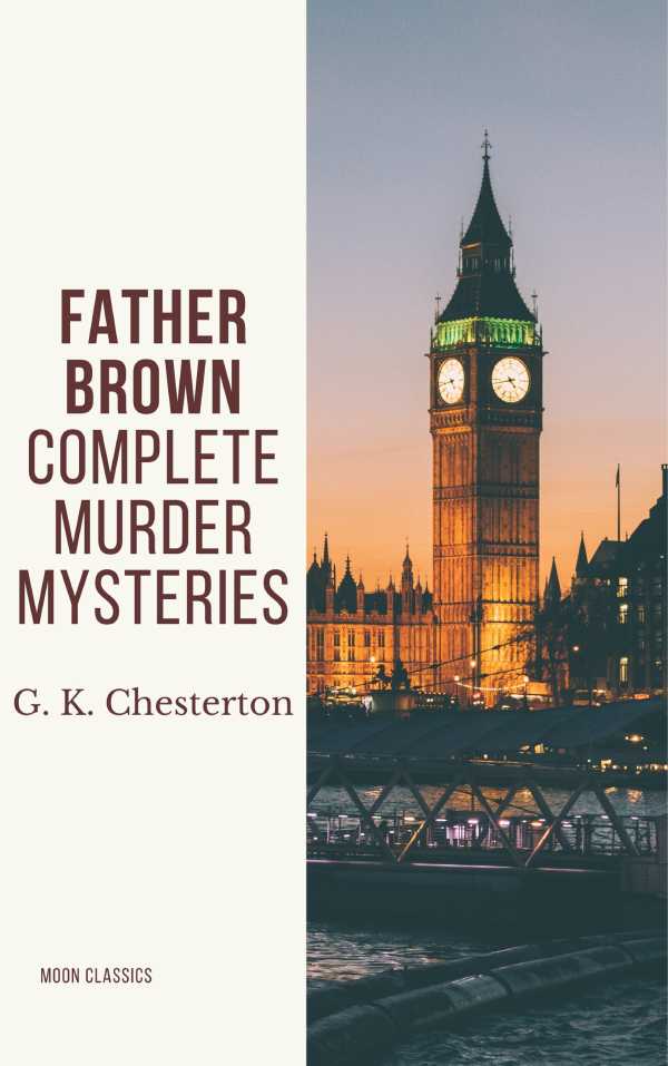 bw-father-brown-complete-murder-mysteries-moon-classics-9782384231423