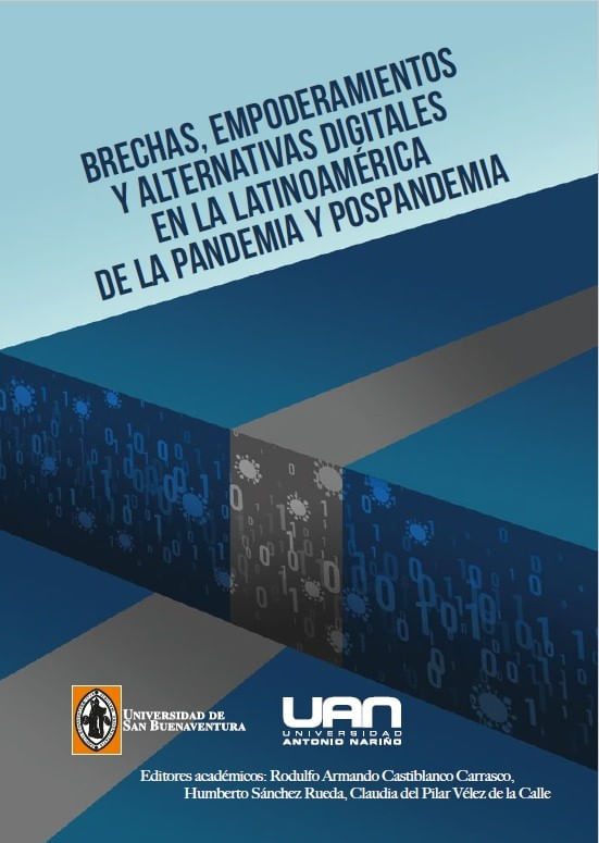 brechas-empoderamientos-y-alternativas-digitales-en-la-latinoamerica-de-la-pandemia-y-pospandemia-9789585181359-uana