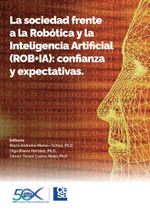 la-sociedad-frente-a-la-robotica-y-la-inteligencia-artificial-rob-ia-9789588988955-cesa
