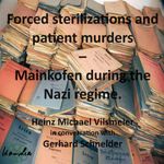 bw-forced-sterilizations-and-patient-murders-ndash-mainkofen-during-the-nazi-regime-epubli-9783759861535