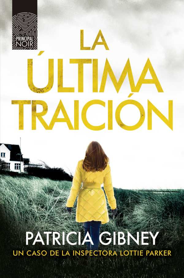 bw-la-uacuteltima-traicioacuten-principal-de-los-libros-9788418216015