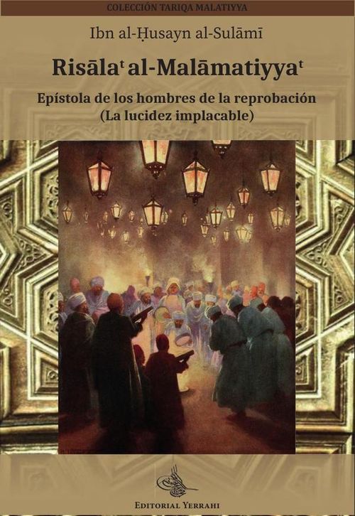 Risalat al-Malamatiyyat  epistola de los hombres de la reprobacion