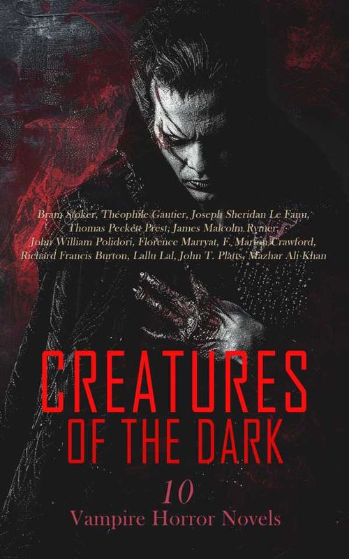 Creatures of the Dark 10 Vampire Horror Novels