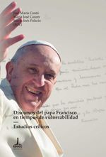 bw-discursos-del-papa-francisco-en-tiempos-de-vulnerabilidad-editorial-universidad-catlica-de-crdoba-9789876265287
