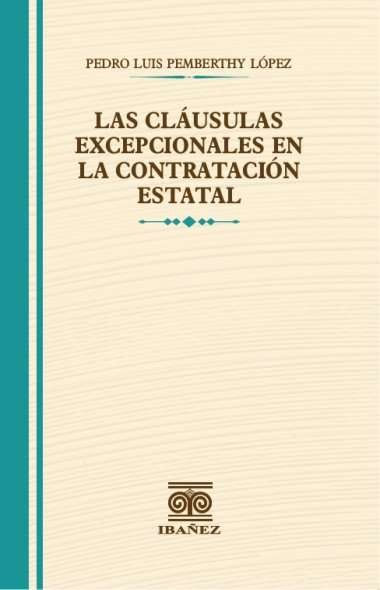 las-clausulas-excepcionales-en-la-contratacion-estatal-9789587914771-giba