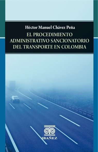 el-procedimiento-administrativo-sancionatorio-del-transporte-en-colombia-9789587913675-giba