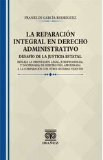la-reparacion-integral-en-derecho-administrativo-9789587914580-giba