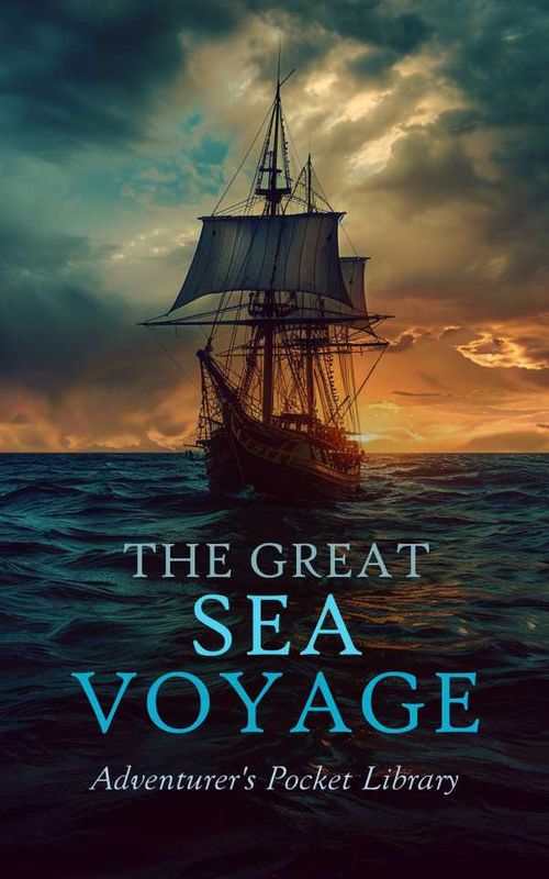 The Great Sea Voyage Adventurers Pocket Library