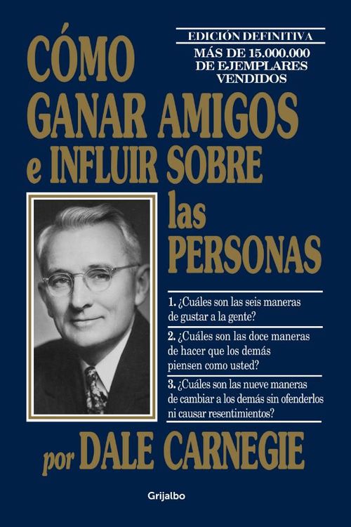Cómo ganar amigos e influir sobre las personas