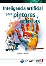 bw-inteligencia-artificial-para-pintores-y-artistas-ediciones-de-la-u-9789587927511