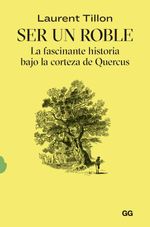 bw-ser-un-roble-editorial-gg-9788425235061