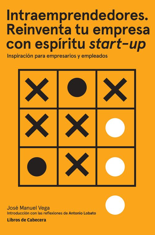 Intraemprendedores Reinventa tu empresa con espiritu startup