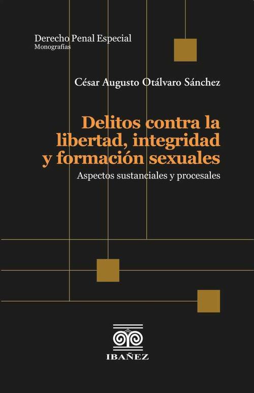 Delitos contra la libertad integridad y formación sexuales