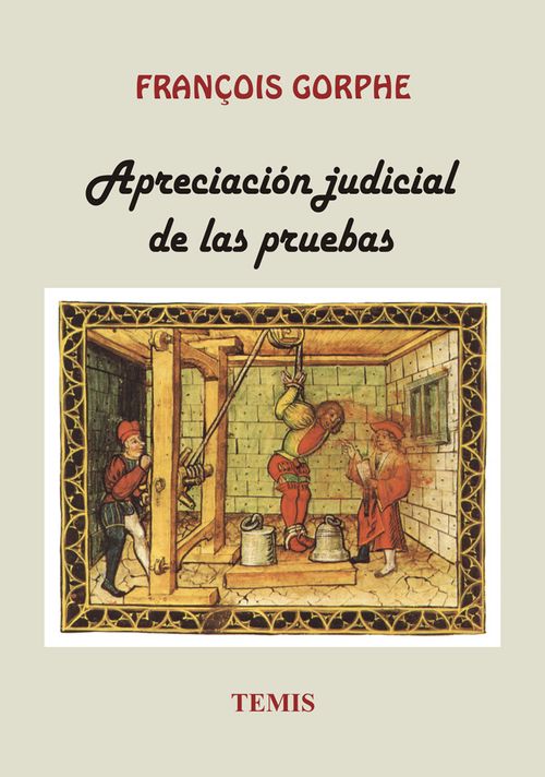 Apreciación judicial de las pruebas
