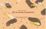 no-te-comas-mi-puerta-9786287751040-itme