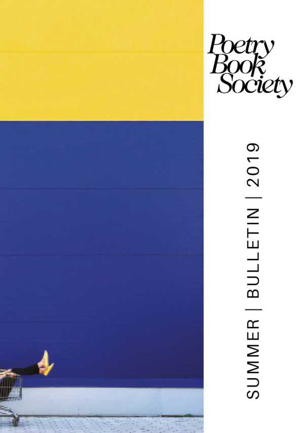 bw-poetry-book-society-summer-2019-bulletin-poetry-book-society-9781913129118