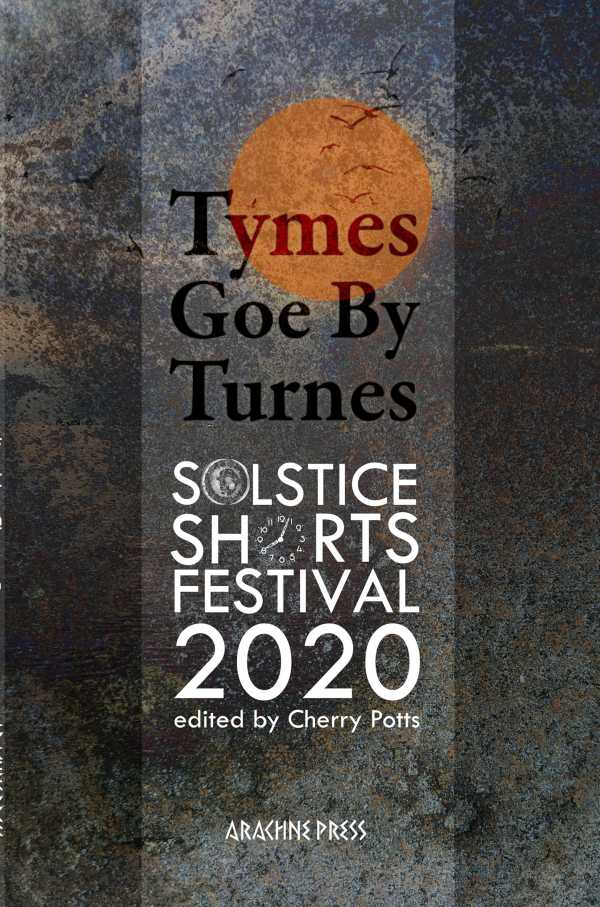 bw-tymes-goe-by-turnes-arachne-press-9781913665197