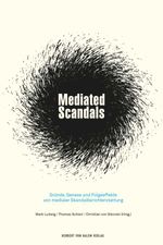 bw-mediated-scandals-herbert-von-halem-verlag-9783869622033