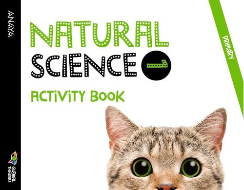NATURAL SCIENCE 1ºPRIMARIA ACTIVITY BOOK GLOBAL THINKERS 2022