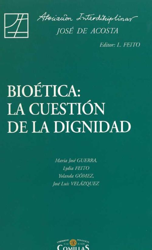 Bioética la cuestión de la dignidad