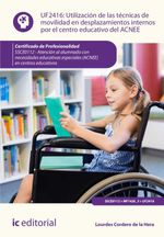 bw-utilizacioacuten-de-las-teacutecnicas-de-movilidad-en-desplazamientos-internos-por-el-centro-educativo-del-acnee-ssce0112-ic-editorial-9788411844048