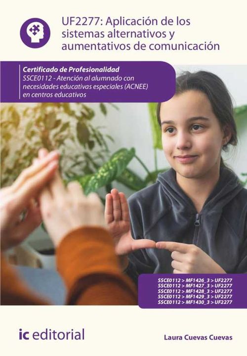 Aplicación de los sistemas alternativos y aumentativos de comunicación SSCE0112