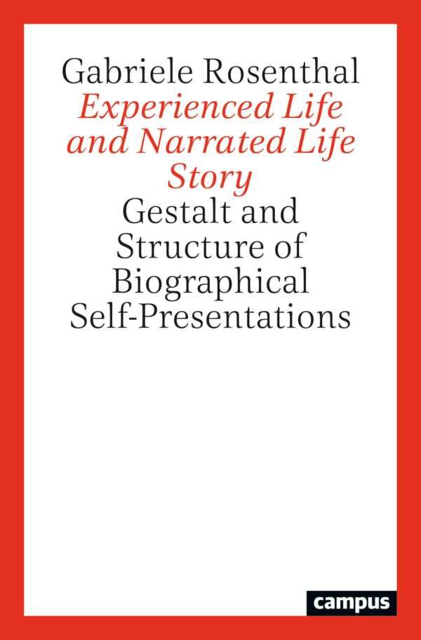 bw-experienced-life-and-narrated-life-story-campus-verlag-9783593457475